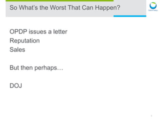 Opdp OPDP Enforcement Letters Update - Mitigate Compliance Risks that Lead ...
