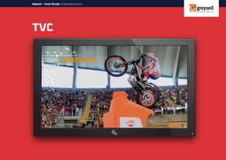TVC
Repsol - Case Study on the brand launch
 