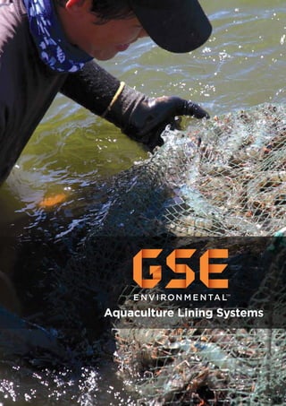 Aquaculture Lining Systems
 