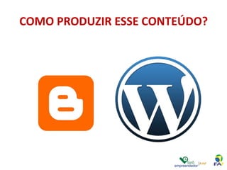 7 ESTRATÉGICASMarketing de conteúdoMarketing nas redes sociaisMarketing viralE-mail marketingPublicidade on-linePesquisa on-lineMonitoramento