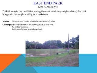 VISUALIZATION: EAST END PARK
 
