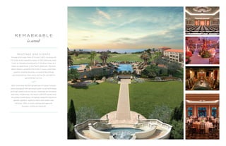 R E M A R K A B L E
is served
M E E T I N G S A N D E V E N T S
Groups of all sizes, from 10 to over 1,500, can enjoy all
172 acres of this beautiful resort on the California coast.
From an intimate private party in the Wine Cellar to a
black-tie gala dinner in the Pacific Ballroom, Monarch
Beach Resort combines the finest in luxury amenities,
superior meeting facilities, innovative technology
and breathtaking views while setting the standard in
personalized service.
With more than 30,000 square feet of indoor function
space equipped with advanced audio visual technology
and high-speed Internet access, meetings are flawlessly
executed. Additionally, the resort’s 80,000 square feet
of outdoor event space, including a beautiful botanical
garden, gazebos, spacious lawns and ocean view
terraces, offers a scenic setting with genuine
Southern California character.
 