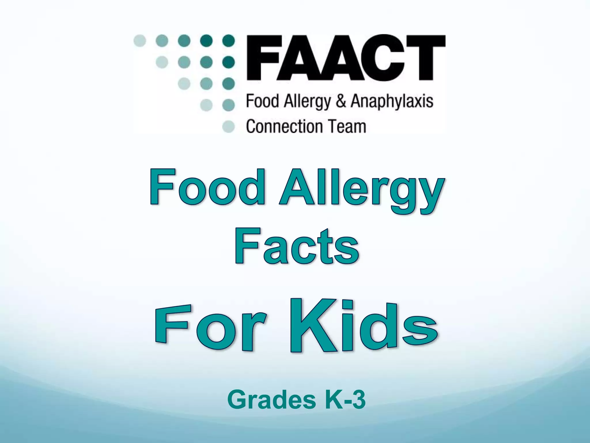 FAACT's Curriculum K-3rd Grade Presentation | PPTX