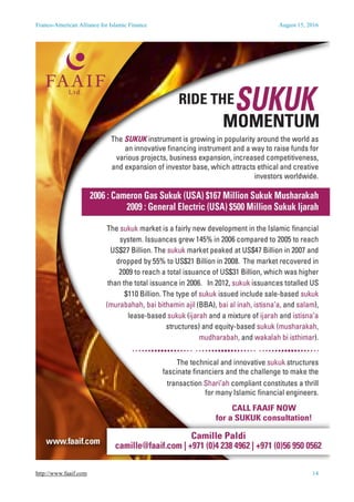 Franco-American Alliance for Islamic Finance August 15, 2016
http://www.faaif.com 14
 