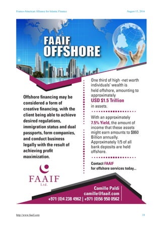 Franco-American Alliance for Islamic Finance August 15, 2016
http://www.faaif.com 18
 