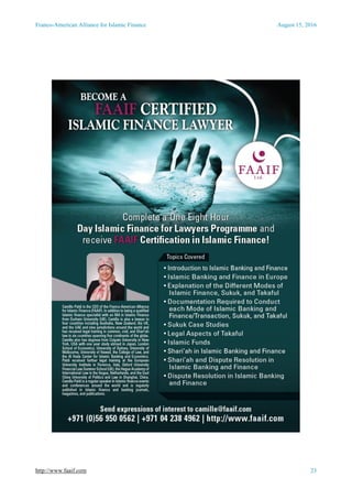 Franco-American Alliance for Islamic Finance August 15, 2016
http://www.faaif.com 23
 