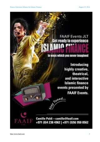 Franco-American Alliance for Islamic Finance August 15, 2016
http://www.faaif.com 4
 