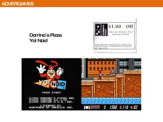 Domino´s Pizza Yo! Noid ADVERGAMES 