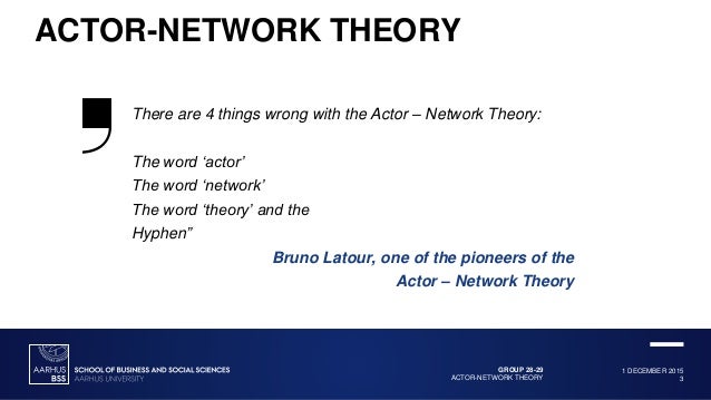Actor Network Theory
