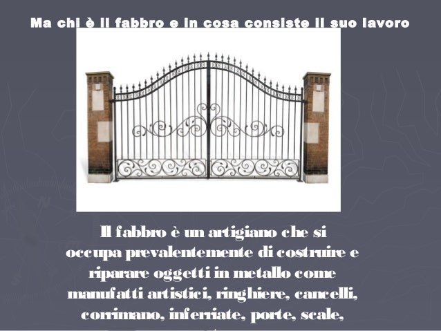 Cosa è un fabbro e come si diventa fabbri ? by luccartigiani Cosa fa il fabbro