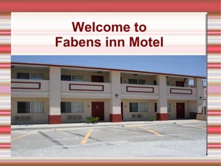 Welcome to  Fabens inn Motel  