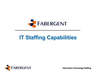 IT Staffing Capabilities 