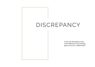Work Discrepancy Collaboration at work | PDF