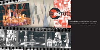 2014 /CENÓGRAFO da serie de TV infantil - “BUUU! um chamado para a aventura”
Conceituação, Design e implementação dos cenários. Direção de Arte: Coyote Produções.
Canal Gloob - GloboSat / LynxFilms - Casablanca.
 