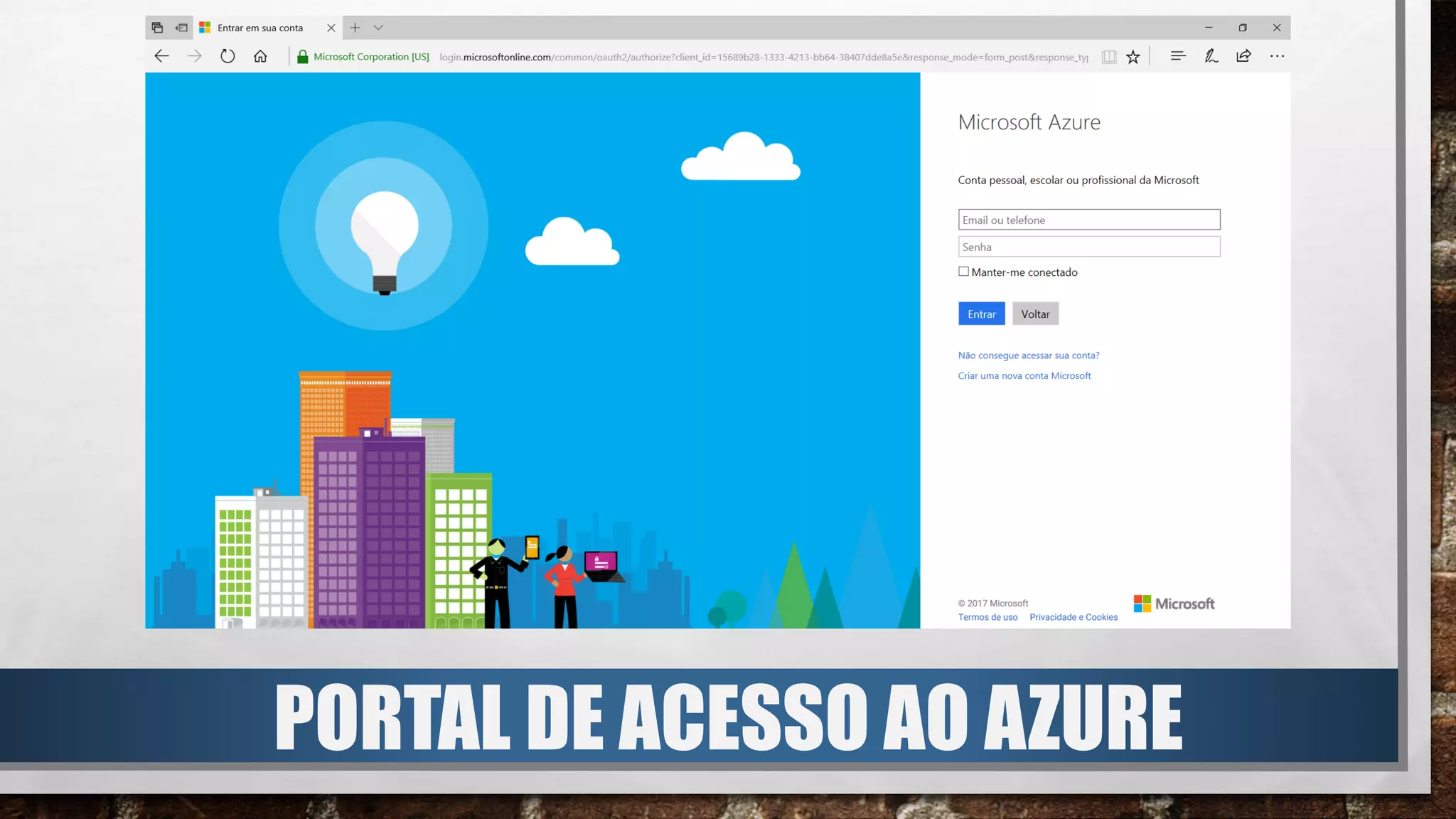 PORTAL DE ACESSO AO AZURE
 
