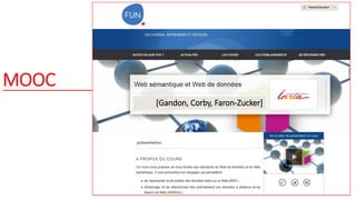 MOOC
[Gandon, Corby, Faron-Zucker]
 