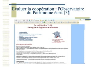 Evaluer la coopération : l'Observatoire
du Patrimoine écrit (3)
 