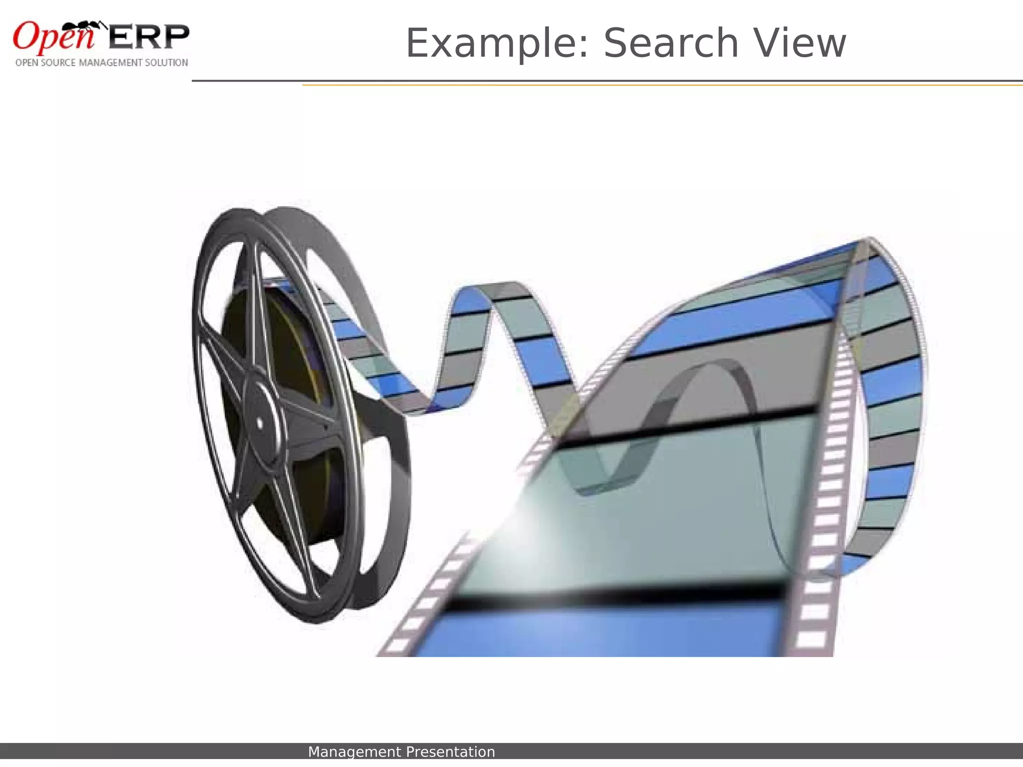 Example: Search View




Nom du fichier – à compléter   Management Presentation
 