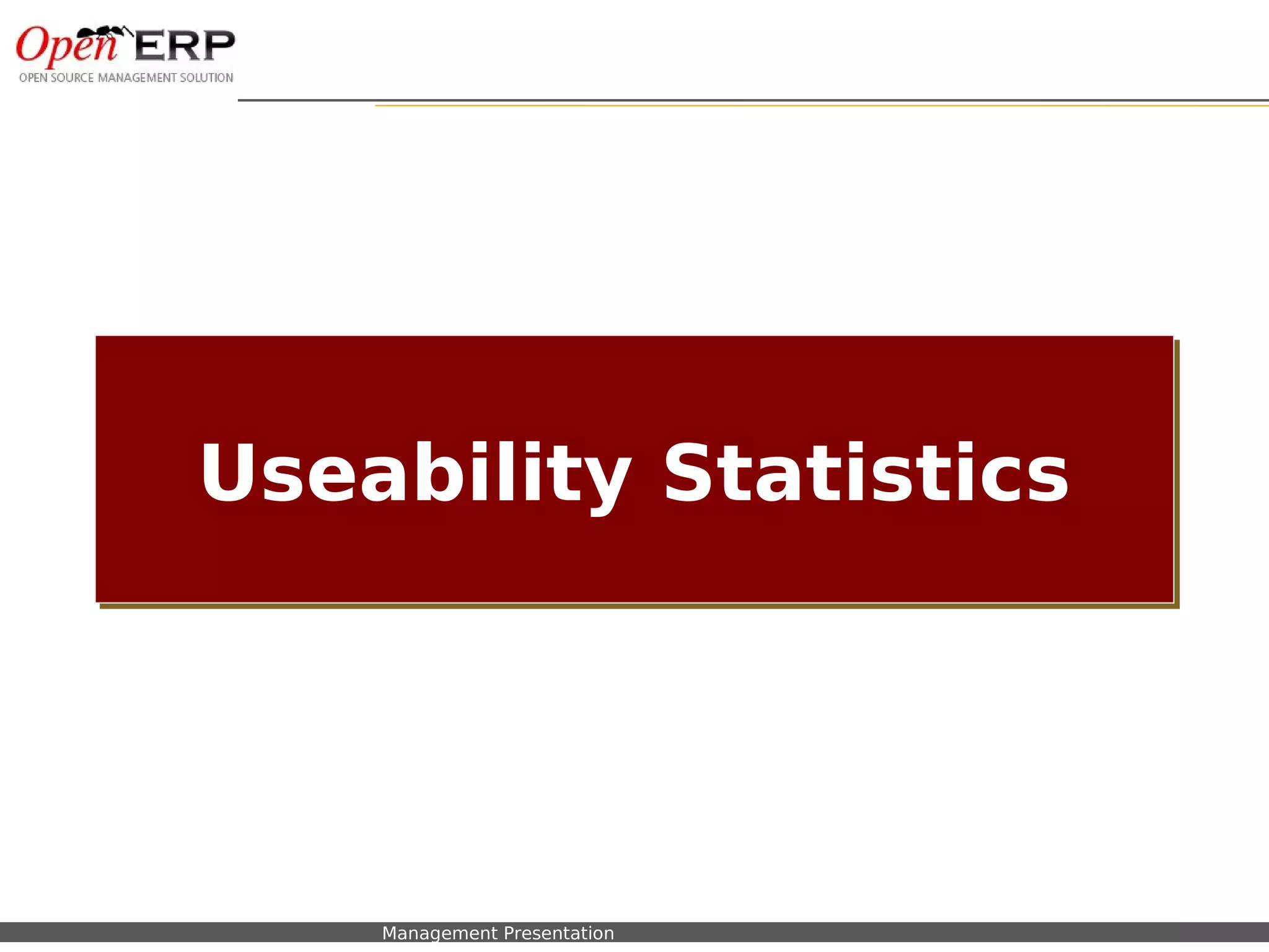 Useability Statistics




Nom du fichier – à compléter   Management Presentation
 