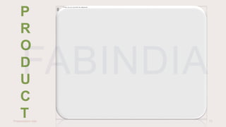 Presentation title 17
P
R
O
D
U
C
T
 