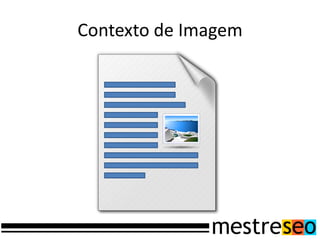 Contexto de Imagem
 
