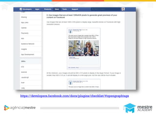 1
https://developers.facebook.com/docs/plugins/checklist/#opengraphtags
 