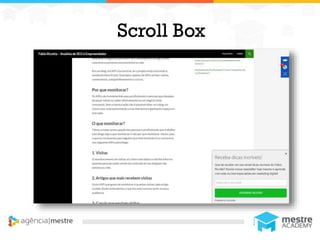 1
Scroll Box
 