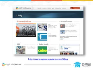 1 http://www.agenciamestre.com/blog
 