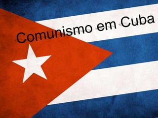 Comunismo em Cuba
