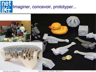 Imaginer, concevoir, prototyper... 