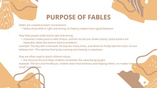 Exploring Fables: Timeless Stories Teaching Life Lessons and Morals | PPTX