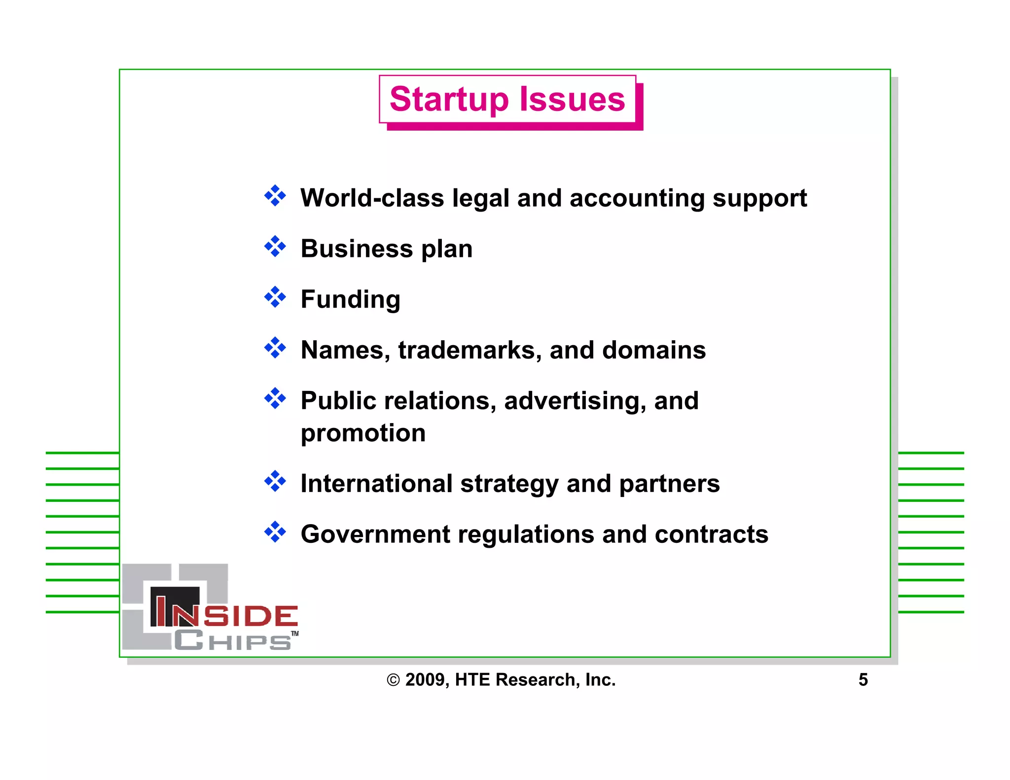 Strategic Management Issues for Starting a Fabless Chip Company