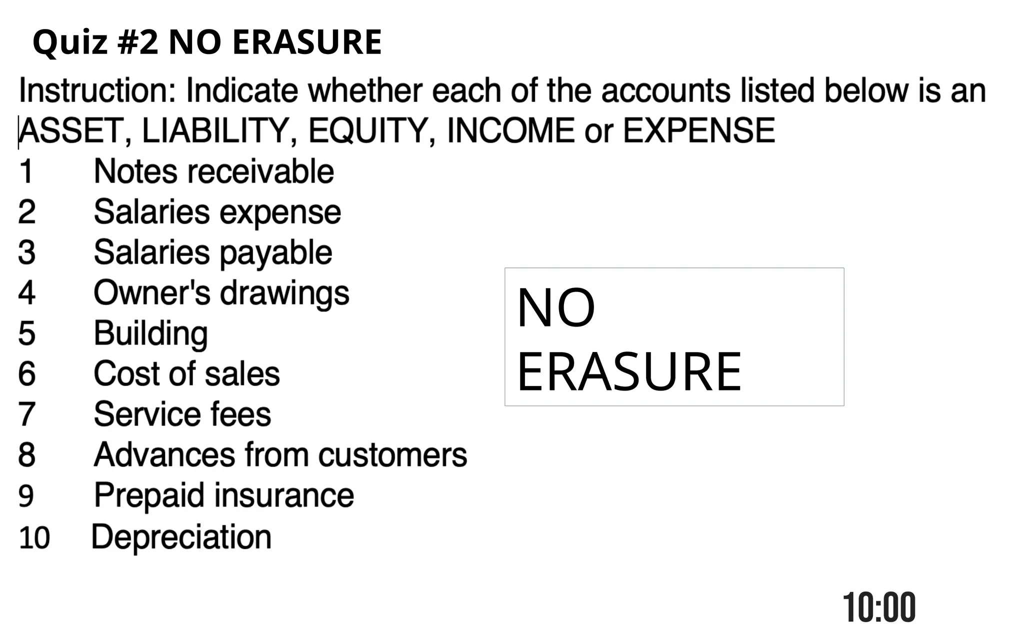 NO
ERASURE
Quiz #2 NO ERASURE
 