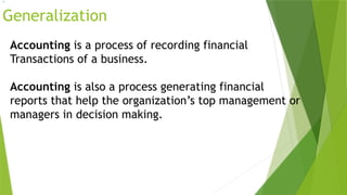 Generalize Transactions INTRODUCTION TO ACCOUNTING PART 1 - FABM 2 | PPTX