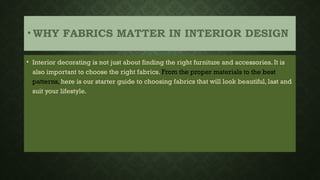 fabrics in interior powerpoint presentation | PPTX
