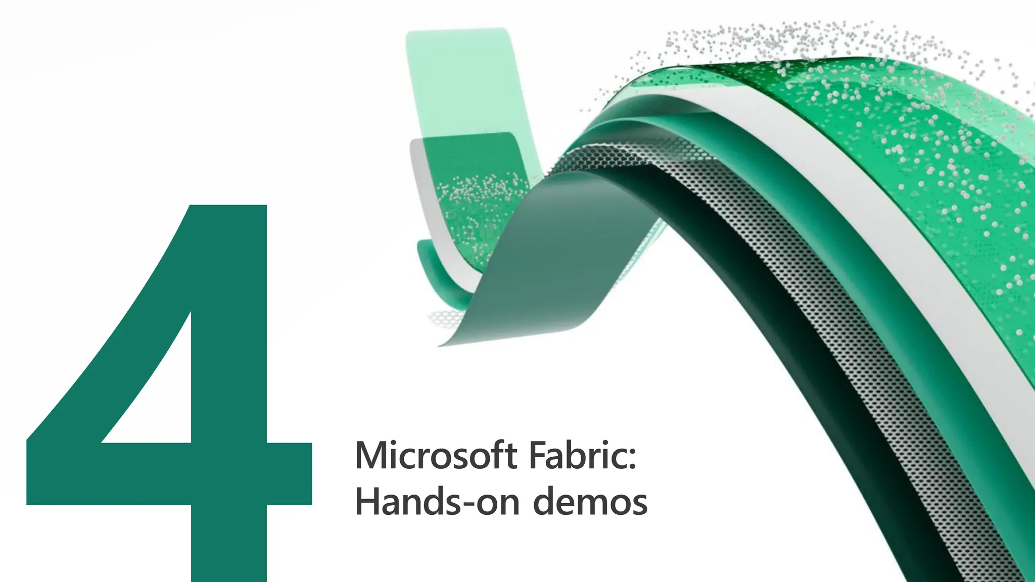 Microsoft Fabric:
Hands-on demos
 