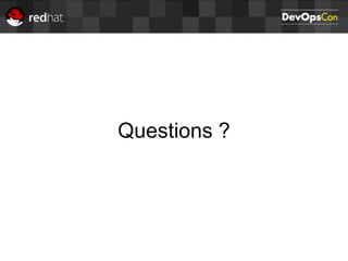 Questions ?
 