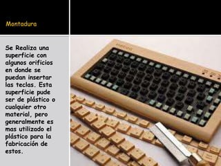 creencia Desaparecido Comunista Fabricación de un teclado