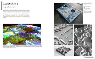 Fabricating the Delta 22
Left. Model grid of Wax
Lake Delta
Below Left. Detail of
3D-printed model
produced by Jennifer
Price
Below Right. Detail
of 3D-printed model
produced by Reagan
Rispone.
Bottom Left. 3D-printed
model by Karl Schmidt
ASSIGNMENT 2
Beginning with the contour lines achieved from the previous assignment, a smaller
scale 3d rhino model was created. In order to line up the model with the adjacent
models in the delta, a comparitive study was performed to allow a continuous
surface from each piece. Once the 3d digital model was complete, the file was
saved and taken to be processed along with other models. After the 3d printing
was complete, post processing required a salt water solution be sprayed onto
the model to harden the piece. Imagery was collected and combined for the
applicable wax lake delta region and projected onto the completed 3d printed
models.
Depicted above is a collection of all of the 3D-printed topographic models produced by the class, arranged in a grid to
represent the Wax Lake Delta Region. The models are overlaid with digital projections of additional information related
to the land/water condition of the Delta.
Image To Surface To Print
 