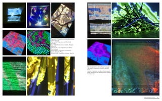 Fabricating the Delta 42
Top. Projection on brick, Kayla Bosarge
Top Right. Projection on nails, Jennifer
Price
Above. Projection on fabric, Sara Loquist
Right. Projection on thermoplastic pellets,
Karl Schmidt
Top Left 1. Projection on styrofoam place,
Kayla Bosarge
Top Left 2. Projection on CDs, Cole
Rhodes
Top Right. Projection on seeds, Reagan
Rispone
Above Left 1+2. Projections on fabric,
Sara Loquist
Below Right. Projection on bamboo
reeds, Jennifer Price
Bottom Left. Projection on grass, Yao Lui
 