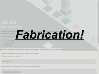 Fabrication! 