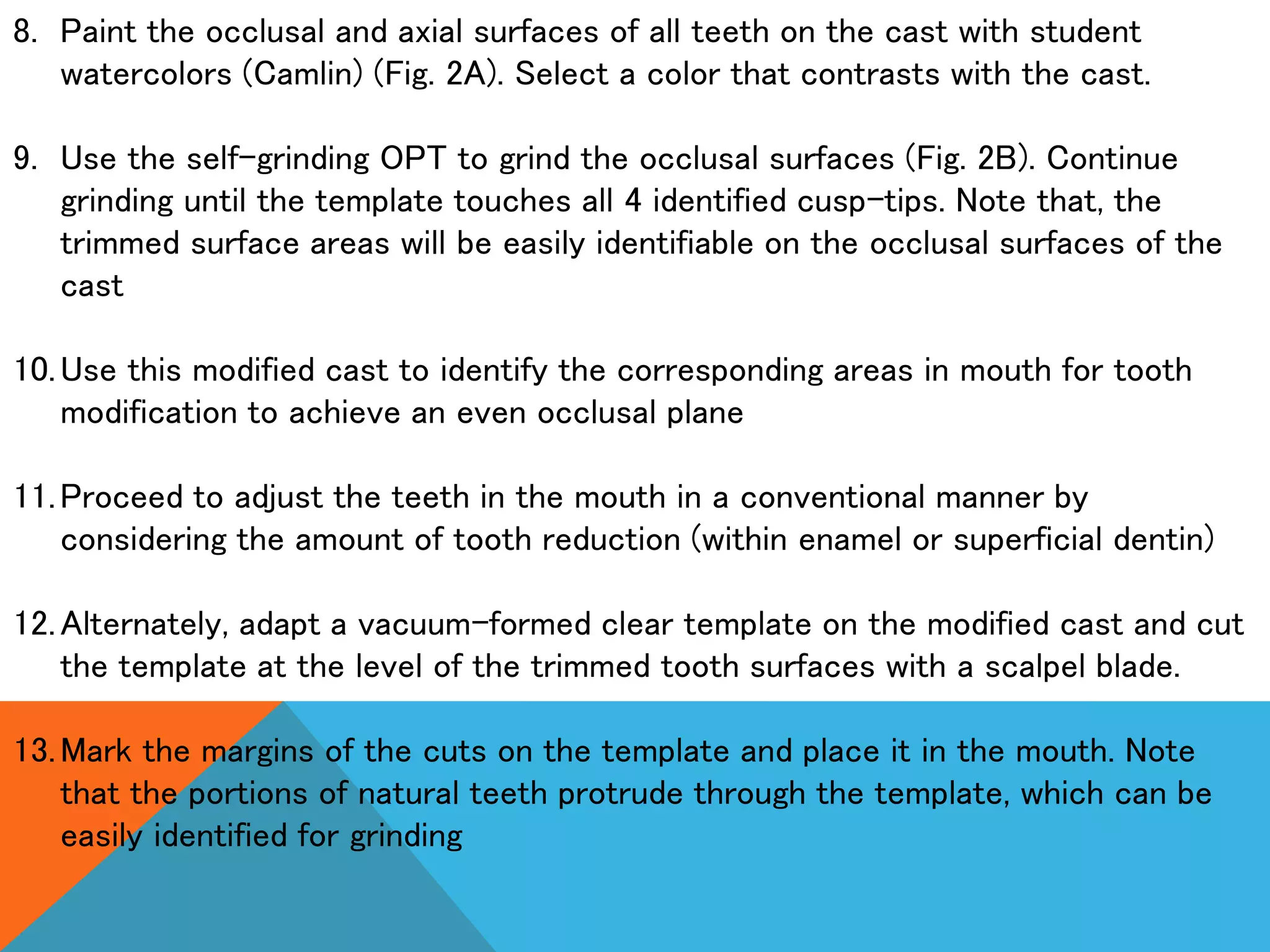 Fabrication of self grinding occlusal plane template | PPTX