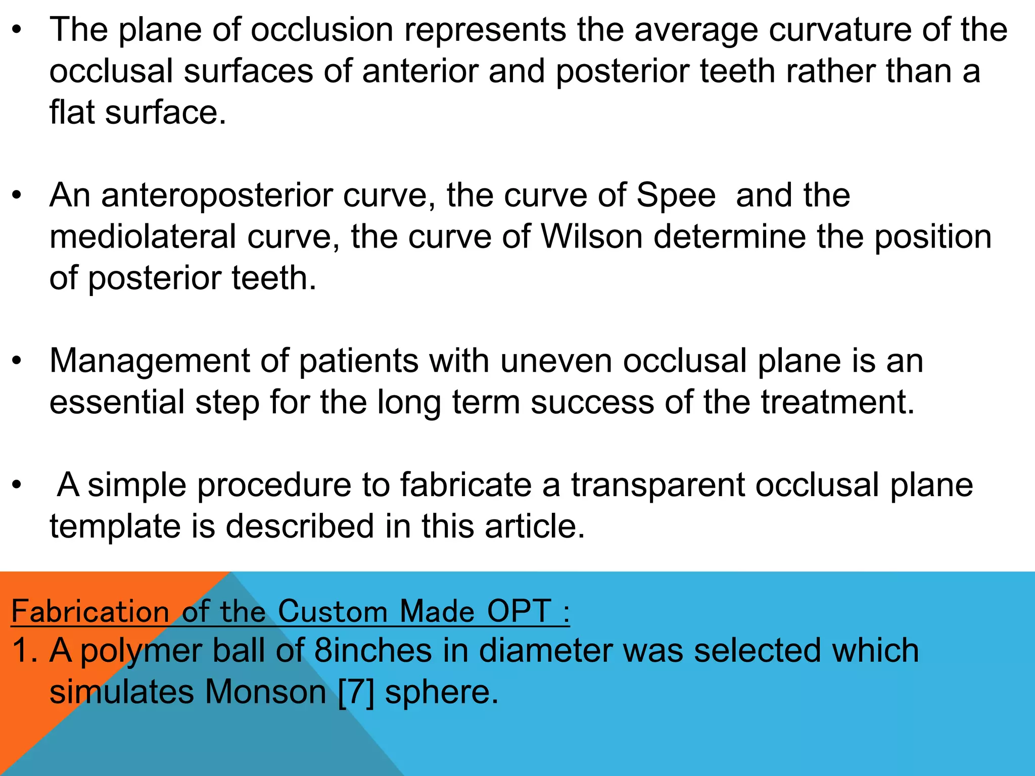 Fabrication of self grinding occlusal plane template | PPTX