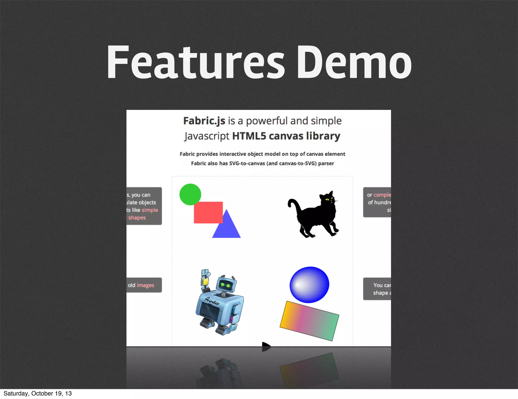 Features Demo

Saturday, October 19, 13

 
