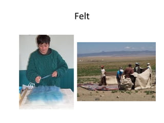 Felt
 