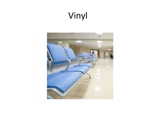 Vinyl
 