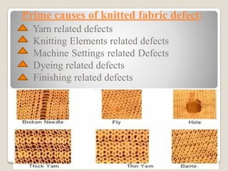 Fabric defect details in a g=complete garment | PPTX