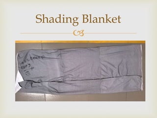 
Shading Blanket
 