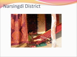 Narsingdi District
 