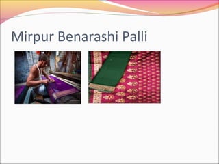 Mirpur Benarashi Palli
 